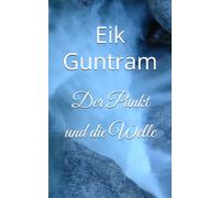 Der Punkt und die Welle