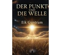 Der Punkt und die Welle