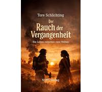 Der Rauch der Vergangenheit: Ein Leben zwischen zwei Welten