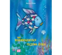 Der Regenbogenfisch (Deutsch-Polnisch): Zweisprachiges Kinderbuch mit MP3-Hörbuch zum Herunterladen