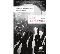 Der Reisende: Roman