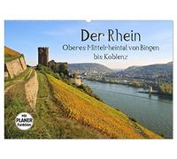 Der Rhein. Oberes Mittelrheintal von Bingen bis Koblenz (Wandkalender 2026 DIN A2 quer), CALVENDO Monatskalender: Entdecken Sie den Rhein und seinen ... Abschnitt zwischen Bingen und Koblenz.