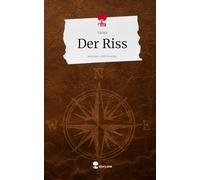 Der Riss. Life is a Story - story.one