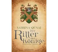 Der Ritter der Könige: Die Geraldines-Saga 3 - Historischer Roman