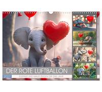 Der rote Luftballon - Elefant und Maus zeigen Dir das Jahr (Wandkalender 2027 DI