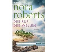 Der Ruf der Wellen: Roman