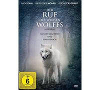 Der Ruf des weissen Wolfes