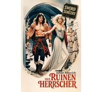 Der Ruinenherrscher: Sword and Sorcery