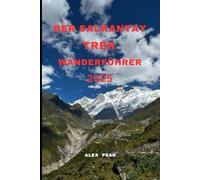 DER SALKANTAY TREK WANDERFÜHRER 2025