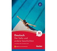 Der Salto und andere Geschichten. Lektüre mit Audios online [Lingua tedesca]: 4