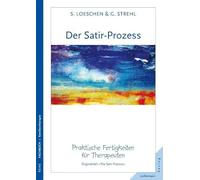 Der Satir-Prozess: Praktische Fertigkeiten für Therapeuten