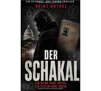 Der Schakal: Ein Mann ohne Urteil. Ein System ohne Gnade.