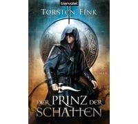 Der Schattenprinz 1. Der Prinz der Schatten: Roman: 26856