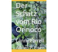 Der Schatz vom Rio Orinoco: Conny Farrell