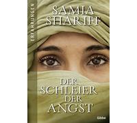 Der Schleier der Angst: Sie lebte in der Hölle ie Angst vor dem Leben größer war als die Angst vor dem Tod.