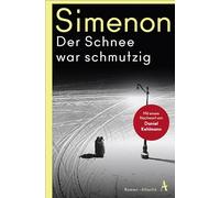 Der Schnee war schmutzig: Roman: Band 63