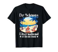 DER SCHÖNSTE ELTERNABEND IST DER AM STRAND Maglietta