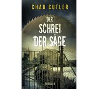 Der Schrei der Säge