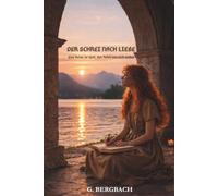 Der Schrei nach Liebe: Eine Reise zu Gott, den Toten und sich selbst