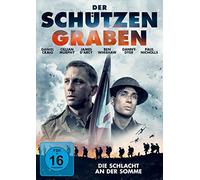 Der Schützengraben - Die Schlacht an der Somme