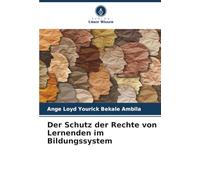 Der Schutz der Rechte von Lernenden im Bildungssystem