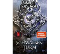 Der Schwalbenturm: Roman - The Witcher 4