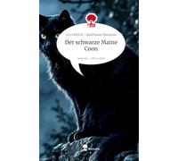 Der schwarze Maine Coon. Life is a Story - story.one