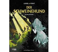 Der Schweinehund 4: Das Ritual