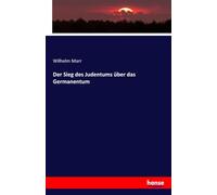 Der Sieg des Judentums über das Germanentum