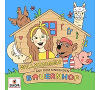 Der Singende Bauernhof Willkommen auf dem Singenden Bauernhof (CD)