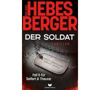 Der Soldat (Seifert und Theurer): 5