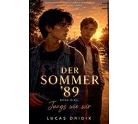Der Sommer '89: Jungs wie wir: 1