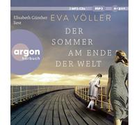 Der Sommer am Ende der Welt: Roman | Zeitgeschichte trifft auf eine unerwartete Liebesgeschichte - die SPIEGEL-Bestseller-Autorin mit ihrem persönlichsten Roman