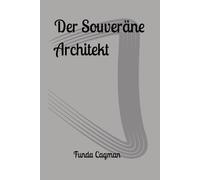 Der Souveräne Architekt