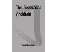 Der Souveräne Architekt