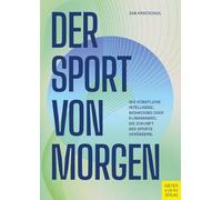 Der Sport von morgen: Wie Künstliche Intelligenz, Biohacking oder Klimawandel die Zukunft des Sports verändern.