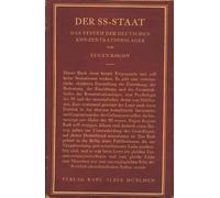 Der SS Staat. Das System der deutschen Konzentrationslager.