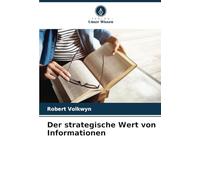 Der strategische Wert von Informationen