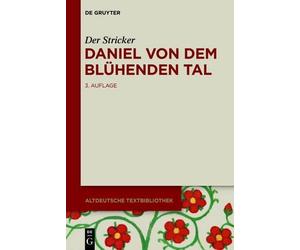 Der Stricker Daniel von dem Blühenden Tal (Tascabile) Altdeutsche Textbibliothek