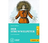 Der Struwwelpeter. Le narrative graduate in tedesco. Livello A1. Con CD-Audio