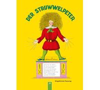 Der Struwwelpeter: Ungekürzte Fassung