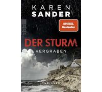 Der Sturm: Vergraben: Thriller: 4