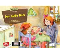 Der süße Brei. Kamishibai Bildkartenset.: Entdecken - Erzählen - Begreifen: Märchen.