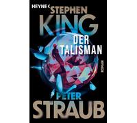 Der Talisman: Roman: 1