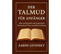 DER TALMUD FÜR ANFÄNGER: klar, professionell und ansprechend. Basierend auf Ihrer gewählten Richtung