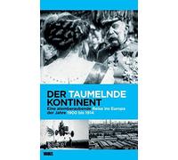 Der Taumelnde Kontinent: Teil 1-3 (DVD) Philipp Blom Robert Neumüller