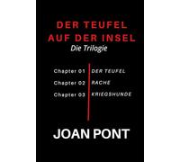 DER TEUFEL AUF DER INSEL: Die Trilogie