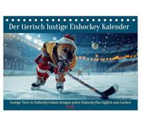Der tierisch lustige Eishockey Kalender (Tischkalender 2026 DIN A5 quer), CALVENDO Monatskalender: Lustige Tiere in Eishockeytrikots bringen jeden Eishockeyfan täglich zum Lachen