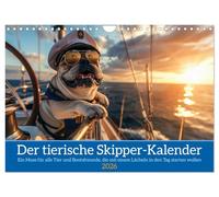 Der tierisch Skipper-Kalender (Wandkalender 2026 DIN A4 quer), CALVENDO Monatskalender: Ein Muss für alle Tier und Bootsfreunde, die mit einem Lächeln in den Tag starten wollen