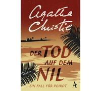 Der Tod auf dem Nil: Ein Fall für Poirot